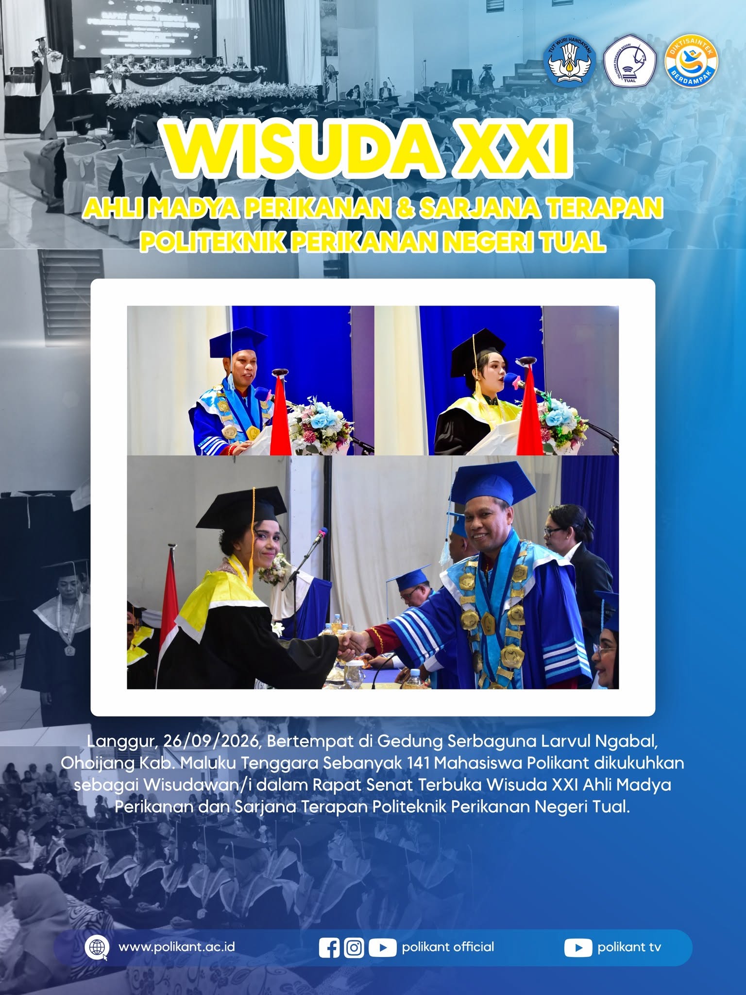 Wisuda XXI Polikant, 141 Lulusan Disiapkan Menjawab Tantangan Sektor Kelautan dan Perikanan